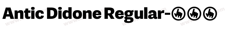 Antic Didone Regular字体转换